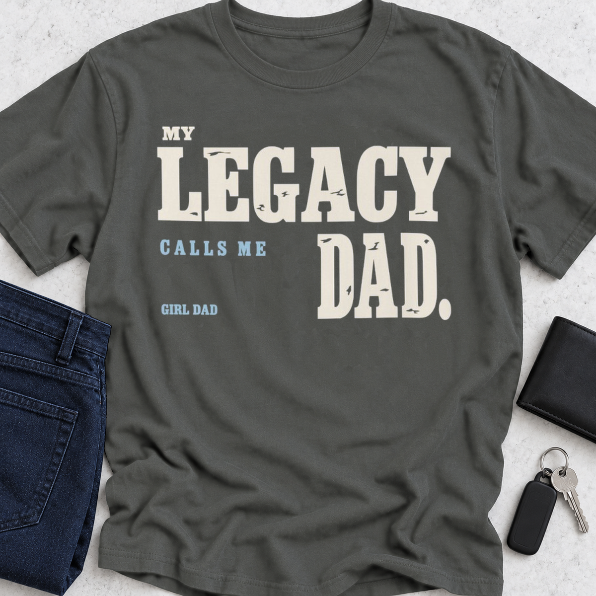 Legacy Dad T-Shirt