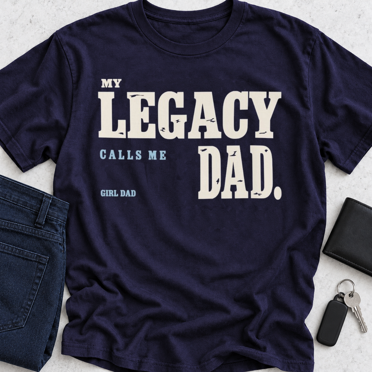 Legacy Dad T-Shirt