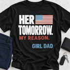 Her Tomorrow My Reason T-Shirt