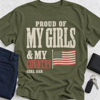 Proud Of My Girls And Country T-Shirt