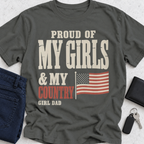 Proud Of My Girls And Country T-Shirt