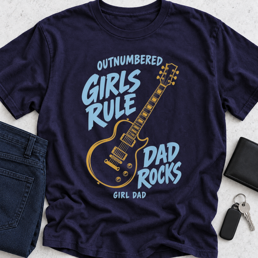 Outnumbered Girls Rule Dad Rocks T-Shirt