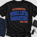 Outnumbered Whole Lotta Daughters T-Shirt