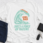 She's A Force Of Nature T-Shirt