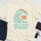 She's A Force Of Nature T-Shirt