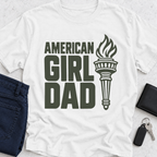 American Girl Dad T-Shirt