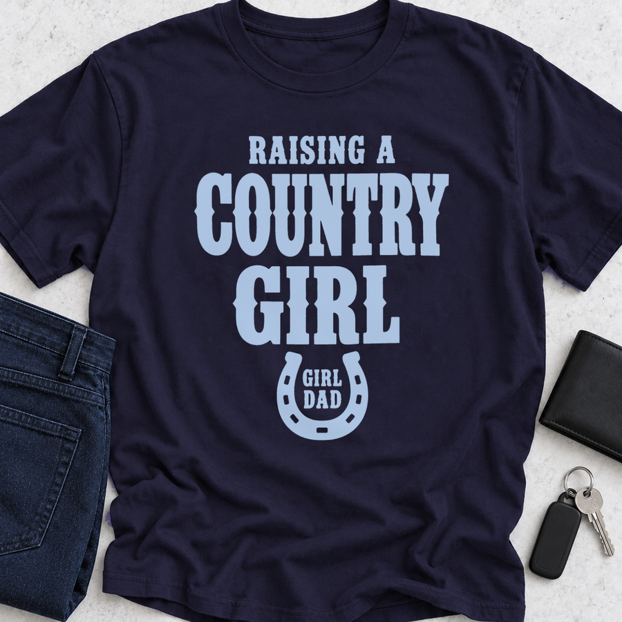 Raising A Country Girl T-Shirt
