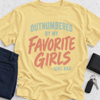 Outnumbered By My Favorite Girls T-Shirt