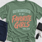 Outnumbered By My Favorite Girls T-Shirt