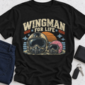 Wingman For Life T-Shirt
