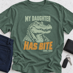 My Daughter Has Bite T-Shirt