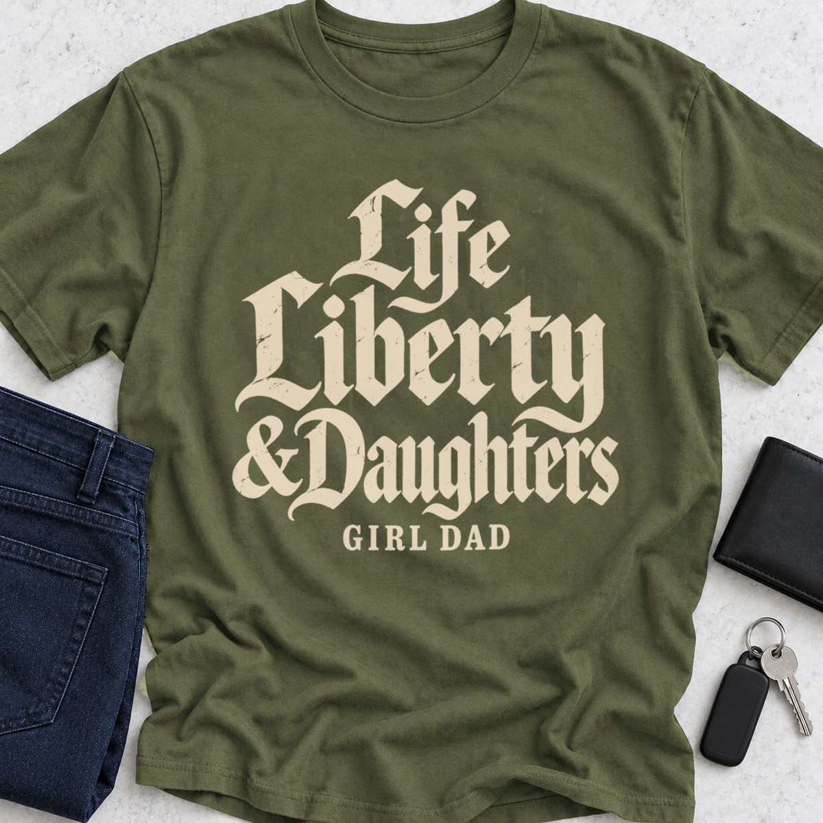 Life Liberty & Daughters T-Shirt