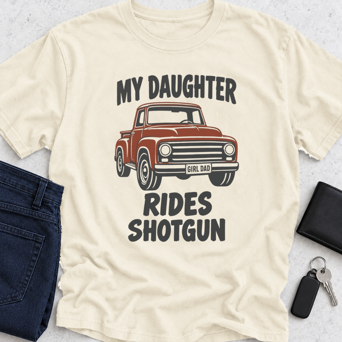My Daughter Rides Shotgun T-Shirt