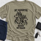 My Daughter Has My Back T-Shirt