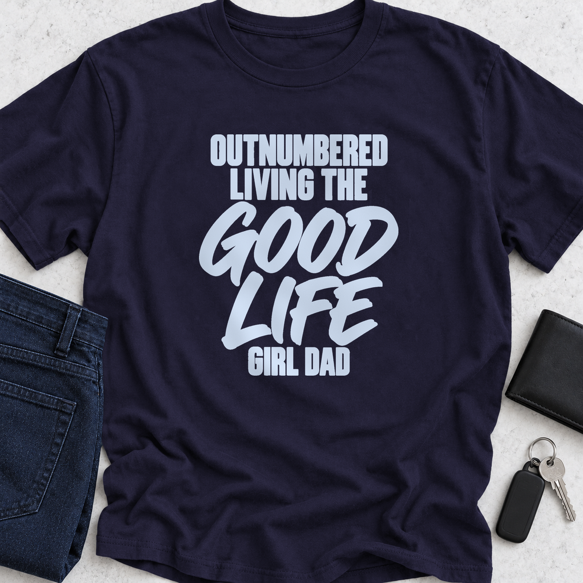 Outnumbered Living The Good Life T-Shirt