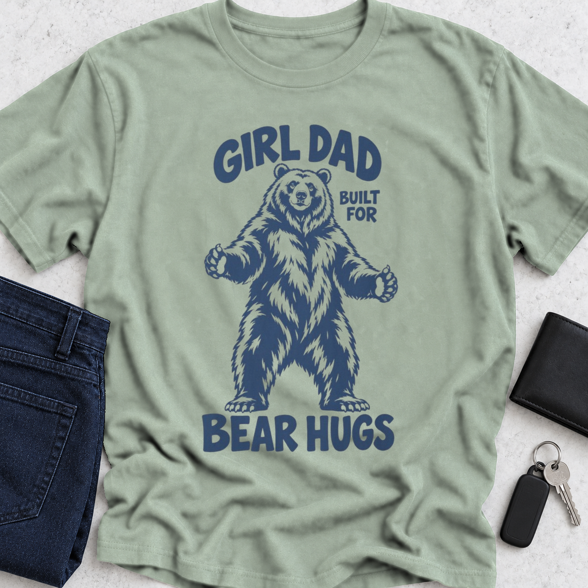 Girl Dad Built For Bear Hugs T-Shirt