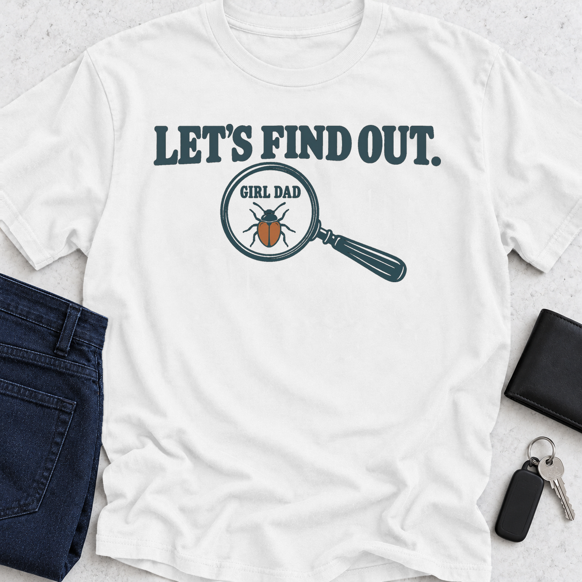 Let's Find Out T-Shirt