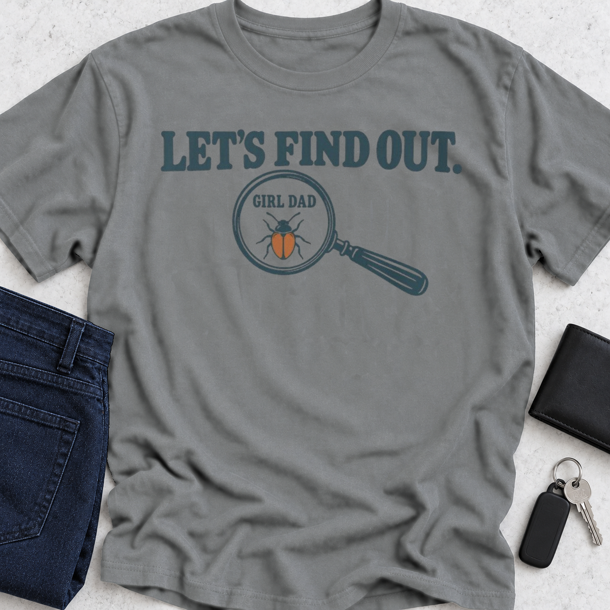 Let's Find Out T-Shirt