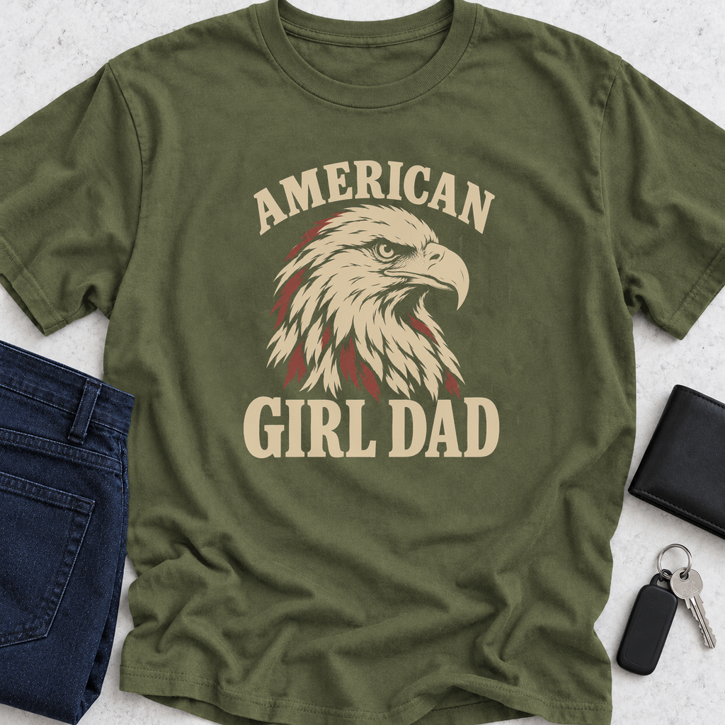American Girl Dad T-Shirt