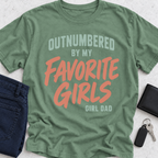 Outnumbered By My Favorite Girls T-Shirt