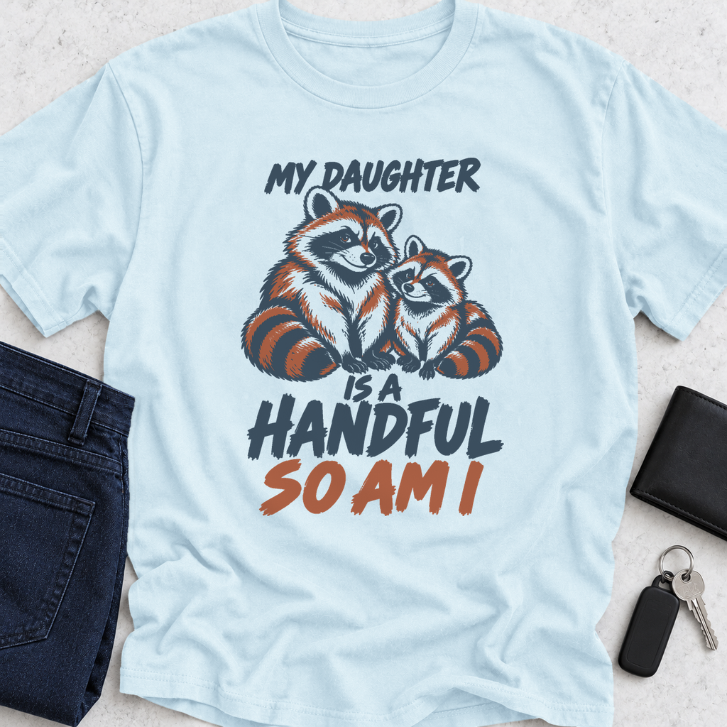 We Are A Handful T-Shirt